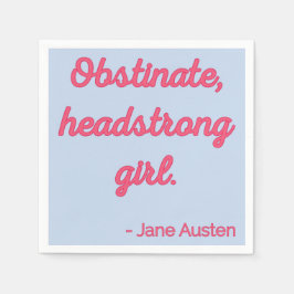 Pride and Prejudice Quote II - Stijlvolle stijl Servet