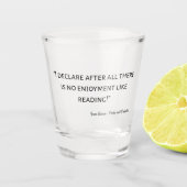 Pride and Prejudice Quote III Shot Glas (Voorkant)