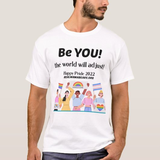 Pride be You T-Shirt (Voorkant)