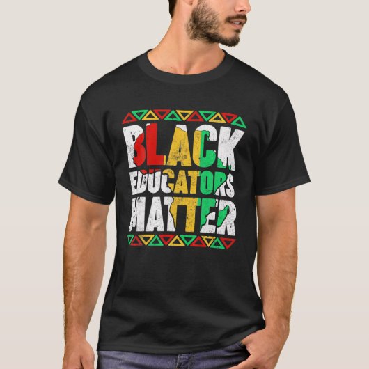 Pride Black Educators Matter Cadeaugeschiedenis Ma T-shirt (Voorkant)