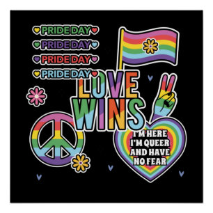 Pride dag. Liefde wint. Ik ben vrolijk en heb geen Perfect Poster