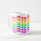 Pride de hele dag regenboog kleuren LGBTQ + Koffiemok (Voorkant links)