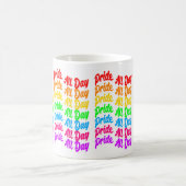 Pride de hele dag regenboog kleuren LGBTQ + Koffiemok (Center)