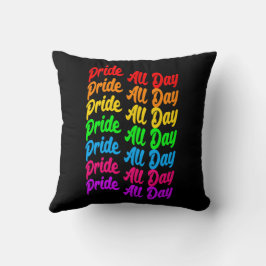 Pride de hele dag regenboog kleuren LGBTQ + Kussen