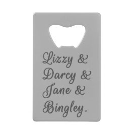 Pride en Prejudice-paren I Creditkaart Flessenopener