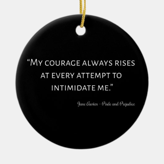 Pride en Prejudice Quote I Keramisch Ornament (Voorkant)