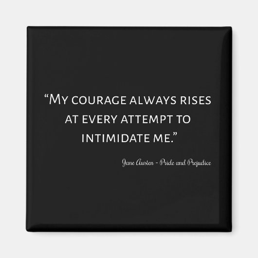 Pride en Prejudice Quote I Magneet (Voorkant)