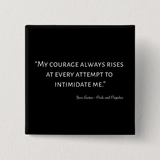 Pride en Prejudice Quote I Vierkante Button 5,1 Cm (Voorkant)