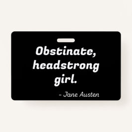 Pride en Prejudice Quote II Badge