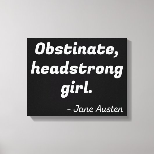 Pride en Prejudice Quote II Canvas Afdruk (Voorkant)