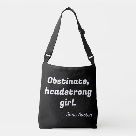 Pride en Prejudice Quote II Crossbody Tas (Voorkant)