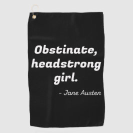 Pride en Prejudice Quote II Golfhanddoek