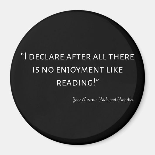 Pride en Prejudice Quote III Magneet (Voorkant)