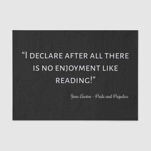 Pride en Prejudice Quote III Tissuepapier (Voorkant)