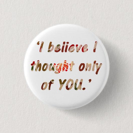 Pride en Prejudice Quote Ronde Button 3,2 Cm (Voorkant)