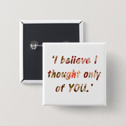 Pride en Prejudice Quote Vierkante Button 5,1 Cm (Voorkant /achterkant)