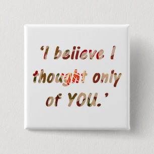 Pride en Prejudice Quote Vierkante Button 5,1 Cm