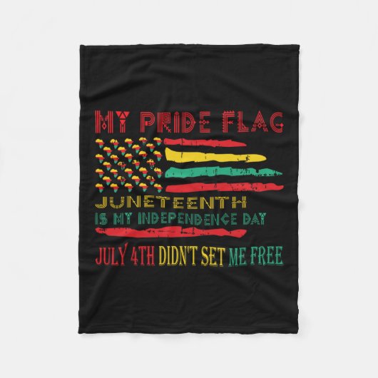 Pride Flag Juneteenth is mijn onafhankelijkheidsda Fleece Deken (Voorkant)