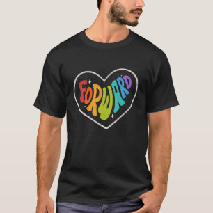 Pride Forward Heart Rainbow Grafische LGBTQ Equal T-shirt