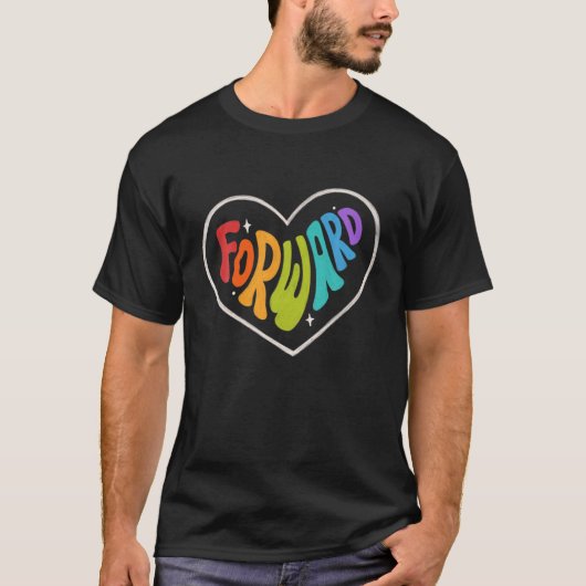 Pride Forward Heart Rainbow Grafische LGBTQ Equal T-shirt (Voorkant)