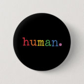 Pride Human LGBT Rainbow LGBTQ Gelijkheid Ronde Button 5,7 Cm (Voorkant)