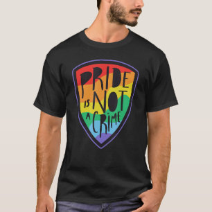 Pride is geen misdaad voor LGBTQ+ LGBTQIA+ voor ma T-shirt