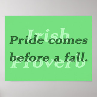 Pride komt voor een Herfst - Irish Proverb Poster