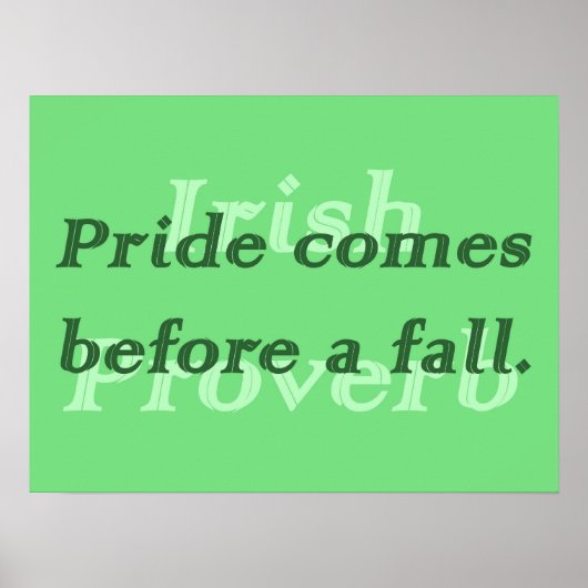 Pride komt voor een Herfst - Irish Proverb Poster (Voorkant)