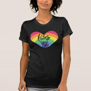 Pride, kus me, liefde is eerlijk. T-shirt