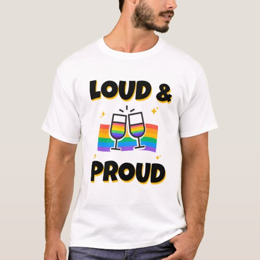 Pride LGBT Loud en proud regenboogwijnglazen T-shirt (Voorkant)