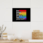 Pride LGBTQ Wees moedig, wees jezelf regenboog Poster (Keuken)