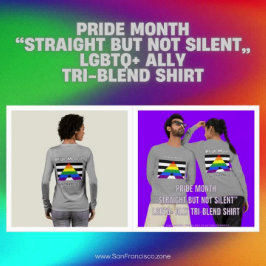 Pride Maand "Straight but Not Silent" LGBTQ+ Bondg Tri-Blend Shirt