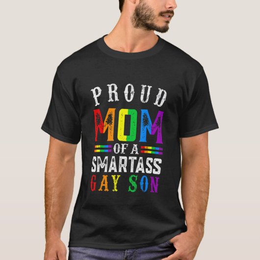 Pride Maand Trots Moeder Van Een Smartass Gay Son  T-shirt (Voorkant)