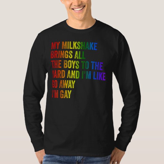 Pride My Milkshake brengt alle jongens naar de tui T-shirt (Voorkant)