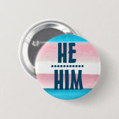 PRIDE PRONOUN HE/HIM BADGE Button (Voorkant /achterkant)