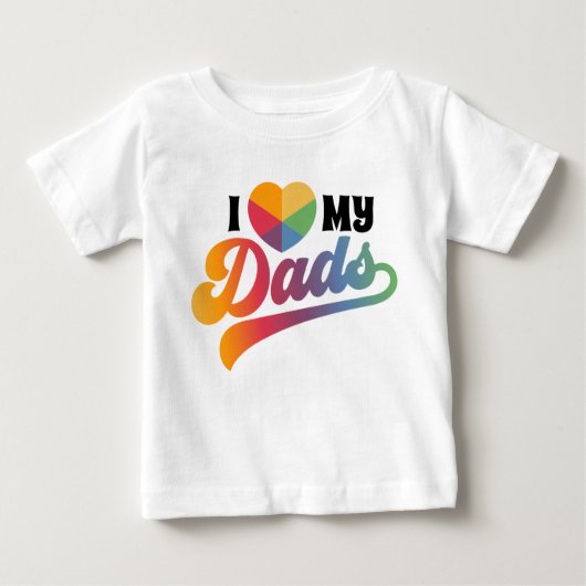 Pride Rainbow LGBTQ I Love My Dads T-Shirt (Voorkant)