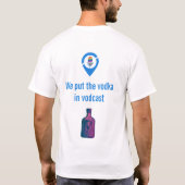 Pride This Way: 'We stoppen de wodka in de vodcast T-shirt (Achterkant)
