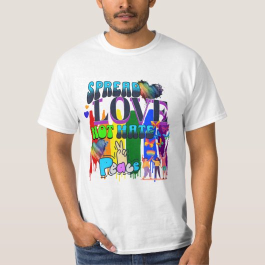 Pride | Verspreid Liefde Niet Haat T-shirt (Voorkant)