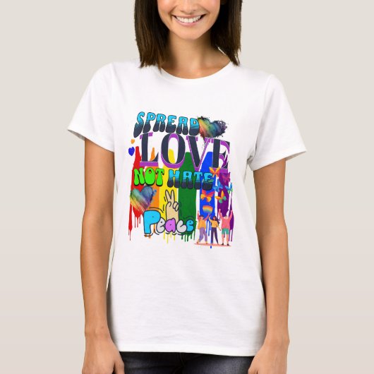 Pride | Verspreid Liefde Niet Haat T-shirt (Voorkant)