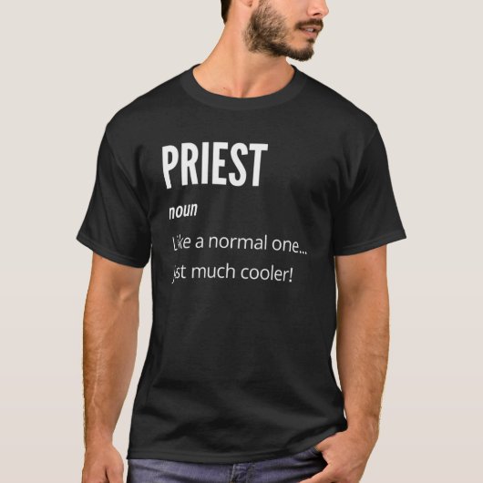 Priester zelfstandig naamwoord als een normale gew t-shirt (Voorkant)