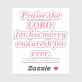 Prijs de Heer Bijbel Klassieke Roze op Sticker (Vel)