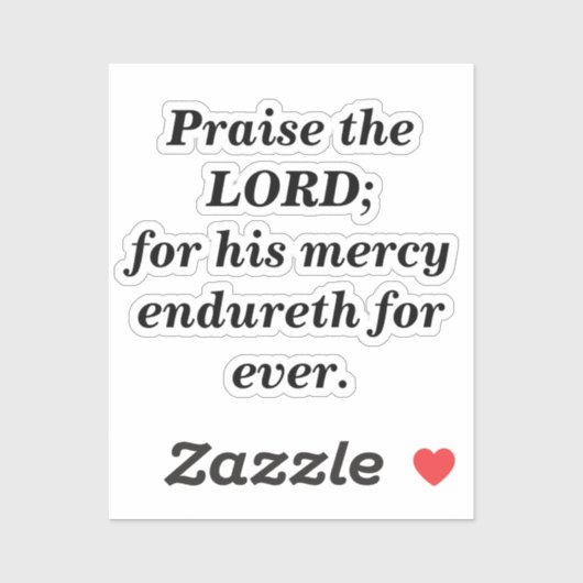 Prijs de Heer Schriftminimalistisch zwart-wit Sticker (Vel)