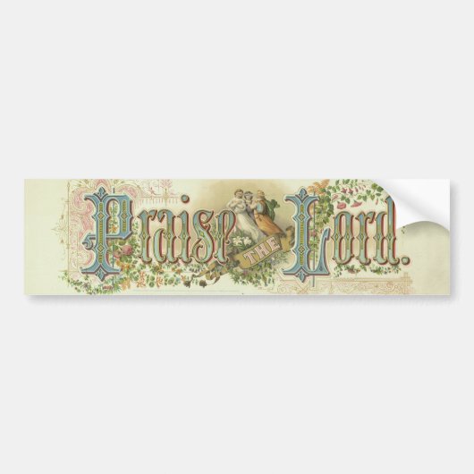 Prijs de Heer Vintage Christelijke Kunst Bumpersticker (Voorkant)