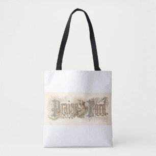 "Prijs De Heer" Vintage Christelijke Kunst Gedempt Tote Bag