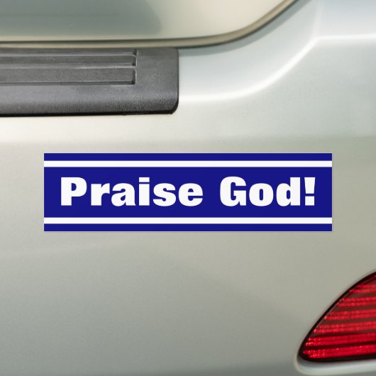 Prijs God! Bumpersticker (Op auto)