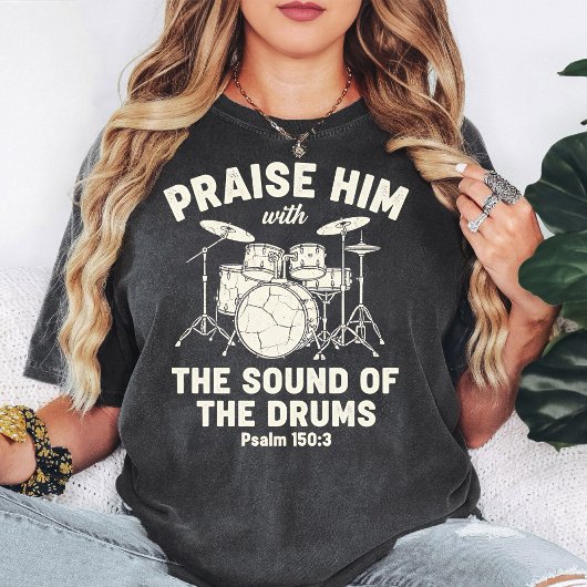 Prijs Hem Drummer T-Shirt Psalm 150:3