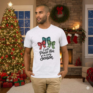 Prijs Hem in Elk Seizoen Christelijke heren T-shir T-shirt