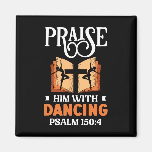 Prijs hem met dansende religieuze dans magneet (Voorkant)