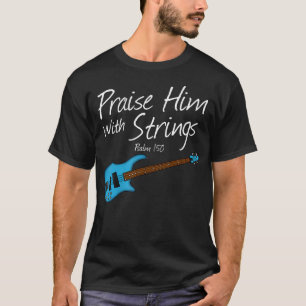 Prijs Hem Met Snaarinstrumenten Basgitaar Bassist T-shirt