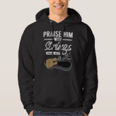 Prijs hem met snaren Gitaar Psalmen Quotes s Hoodie (Voorkant)
